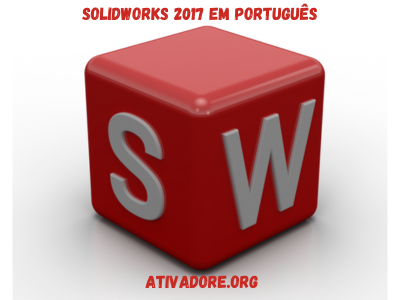 Baixar Solidworks 2017 Grátis Em Português