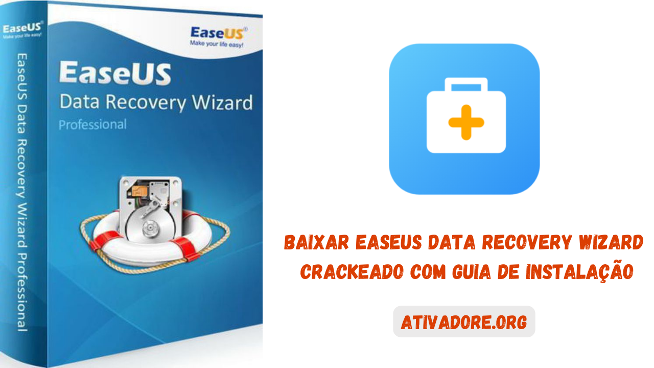 Download EaseUS Data Recovery Wizard Crackeado