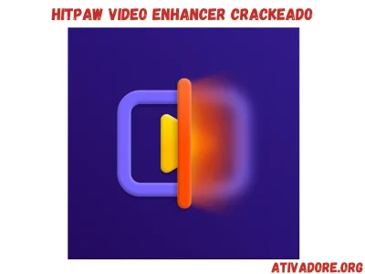 HitPaw Video Enhancer Crackeado